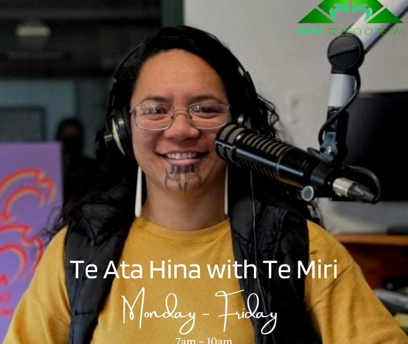 Te Ata Hina with Te Miri